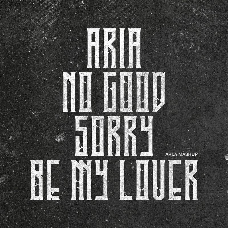 Cover art for ARIA × No Good × Sorry × Be My Lover (ARLA Mashup)